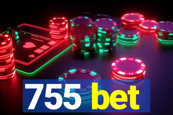 755 bet